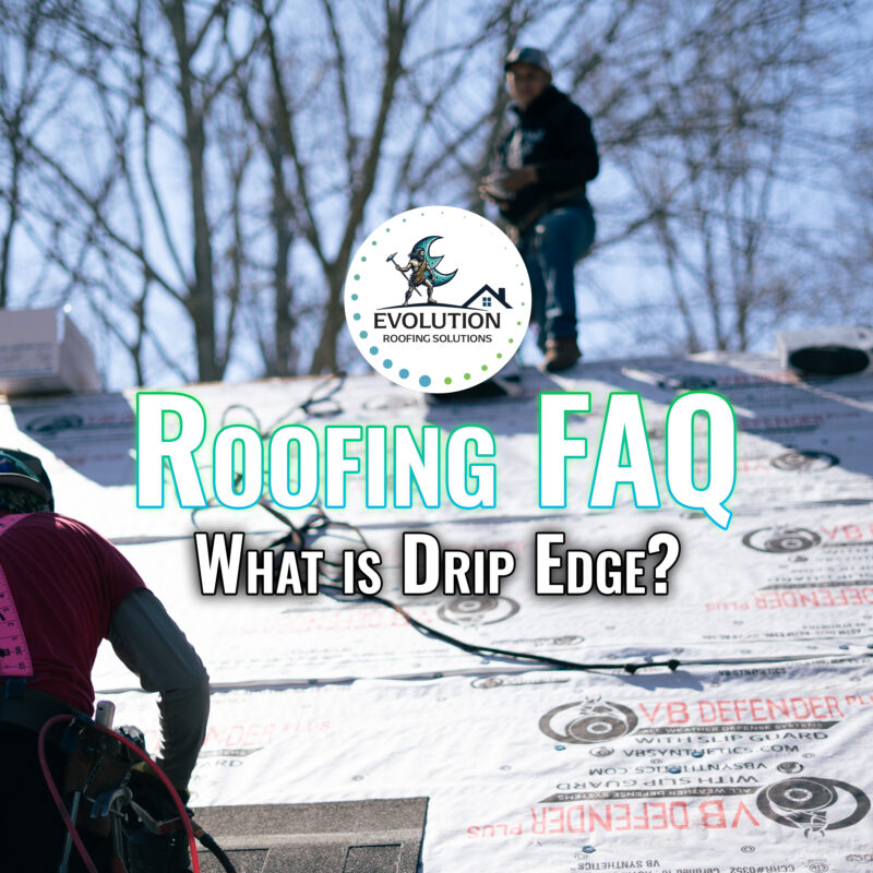 Roofing FAQ: What is Drip Edge?